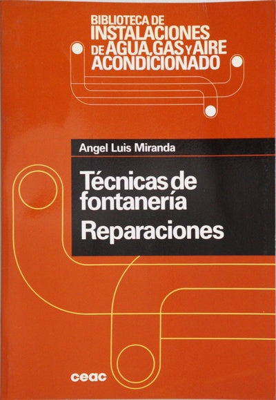 Técnicas de fontanería, reparaciones