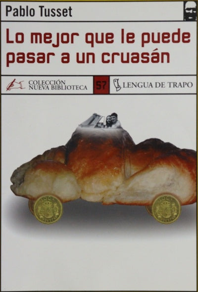 Lo mejor que le puede pasar a un cruasán