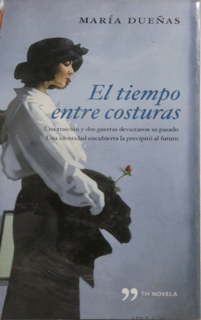 El tiempo entre costuras