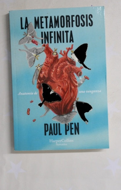 La metamorfosis infinita : anatomía de una venganza