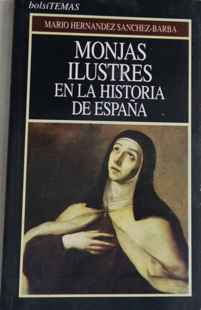 Monjas ilustres en la historia de España