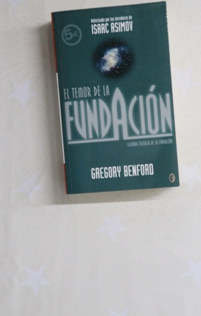 El temor de la fundación