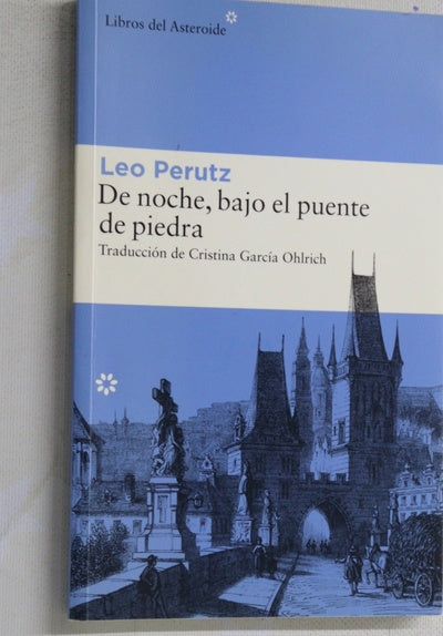 De noche, bajo el puente de piedra