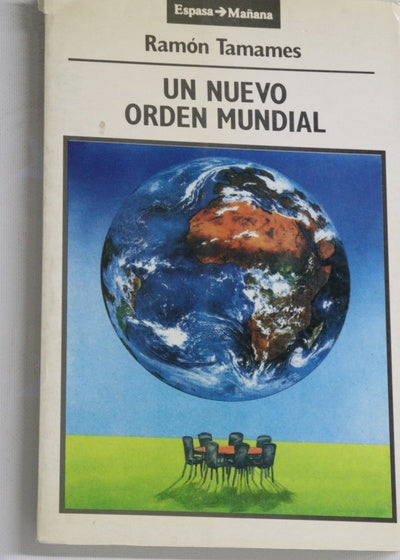 Un nuevo orden mundial la senda crítica de la razón y el gobierno de la humanidad