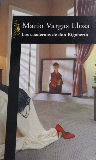 Los cuadernos de don Rigoberto