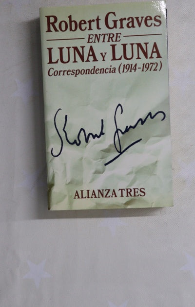 Entre luna y luna correspondencia (1914-1972)