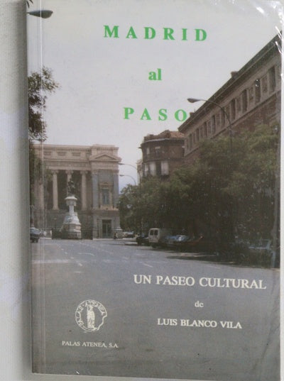 Madrid al paso un paseo cultural