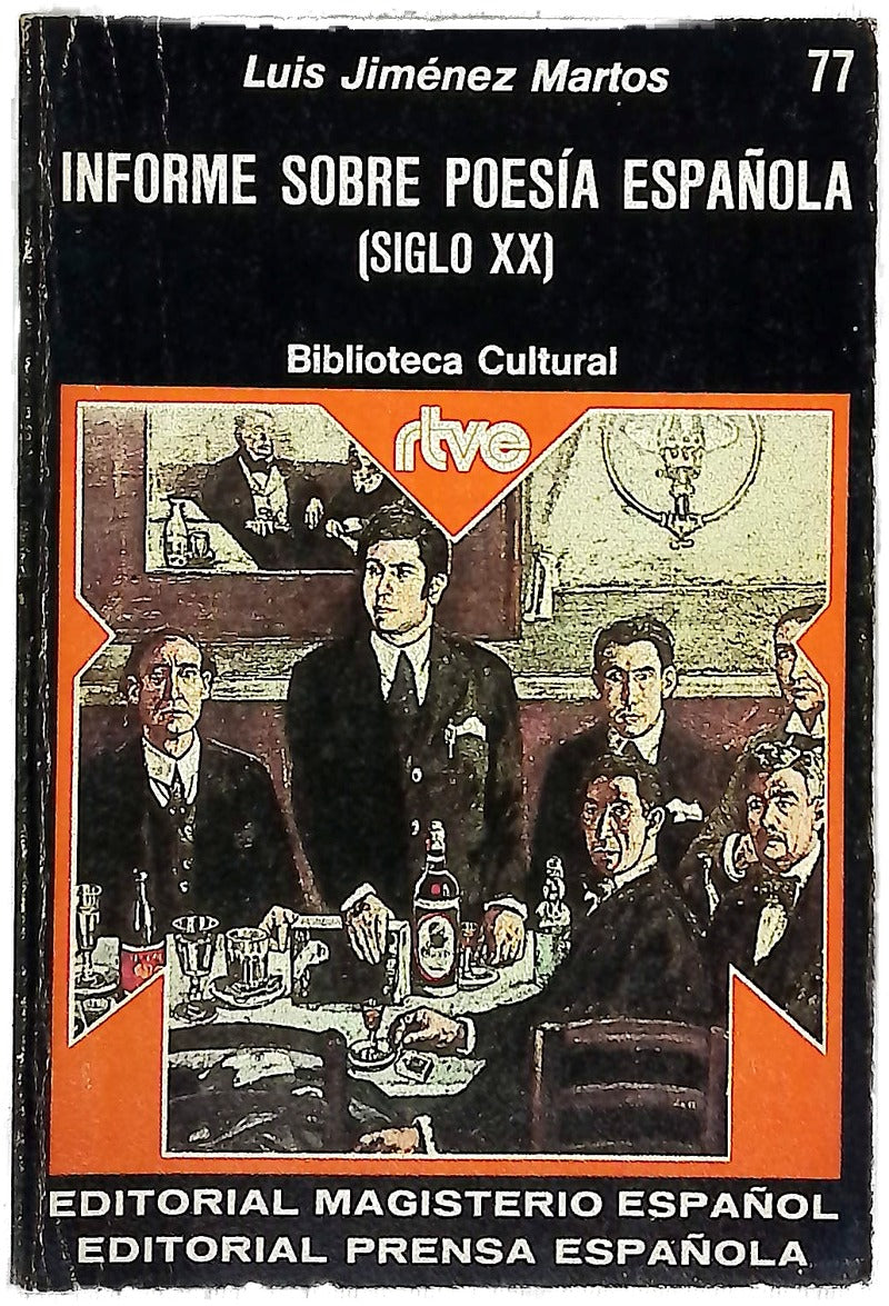 Informe sobre poesía española (siglo XX)