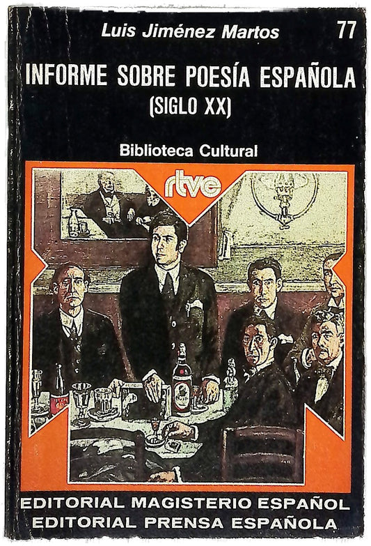 Informe sobre poesía española (siglo XX)