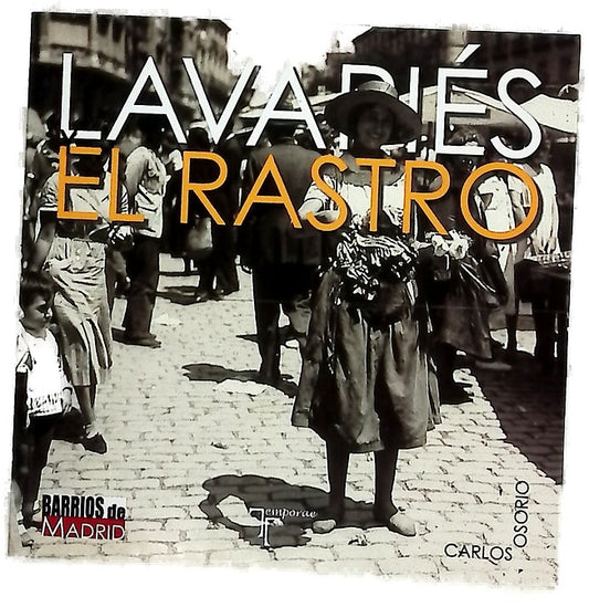 Lavapiés y el Rastro