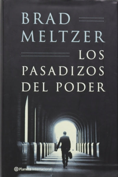 Los pasadizos del poder