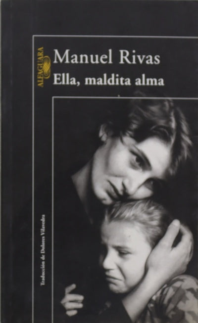 Ella, maldita alma