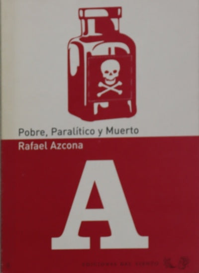 Pobre, paralítico y muerto