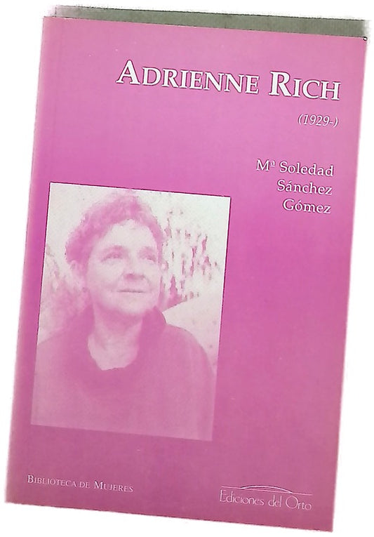 Adrienne Rich (1929-)