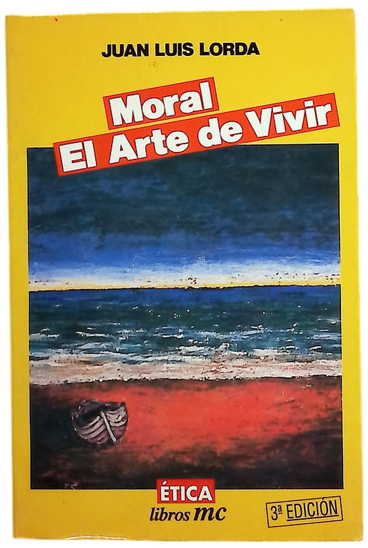 Moral el arte de vivir