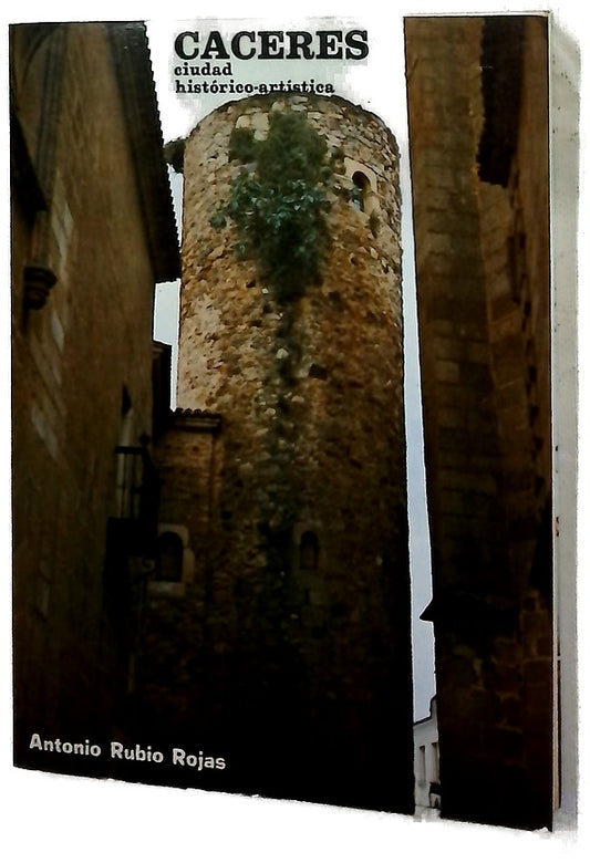 Cáceres ciudad histórico artística