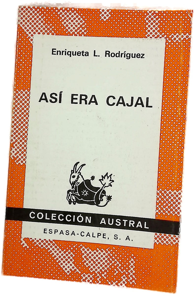 Así era Cajal