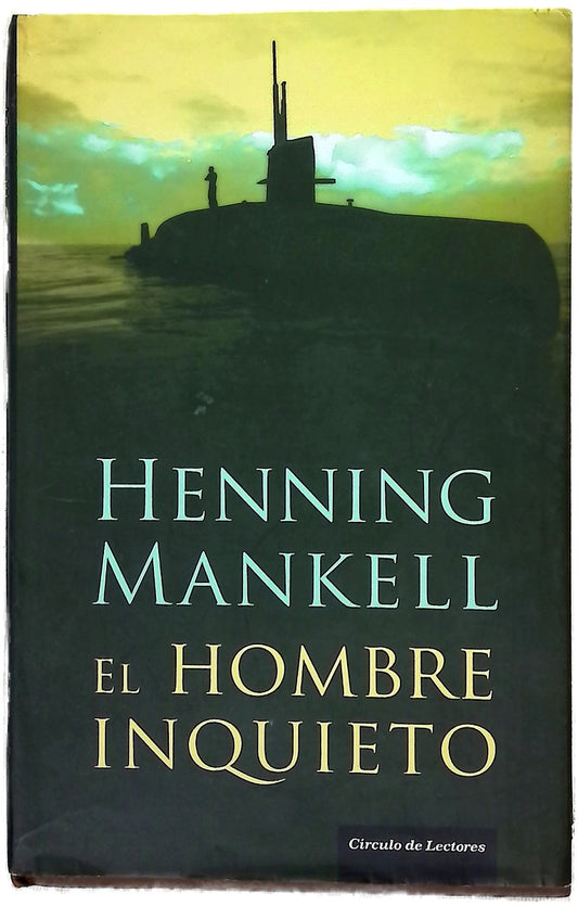 El hombre inquieto
