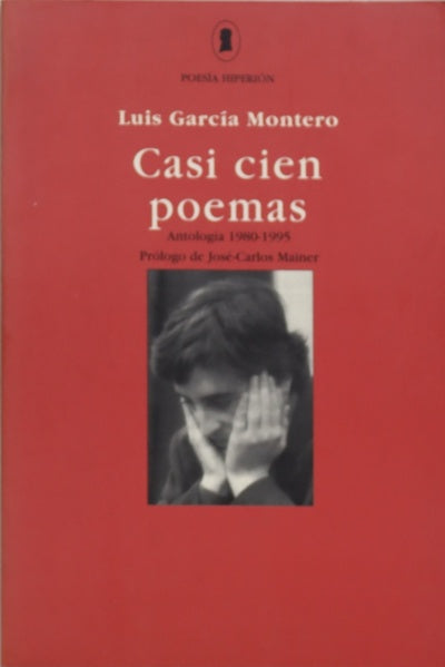 Casi cien poemas antología (1980-1995)