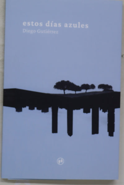 Estos días azules