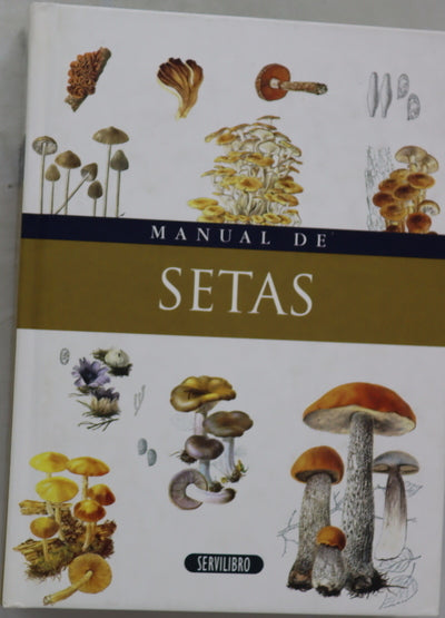 Gran enciclopedia de setas y hongos