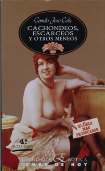 Cachondeos, escarceos y otros meneos