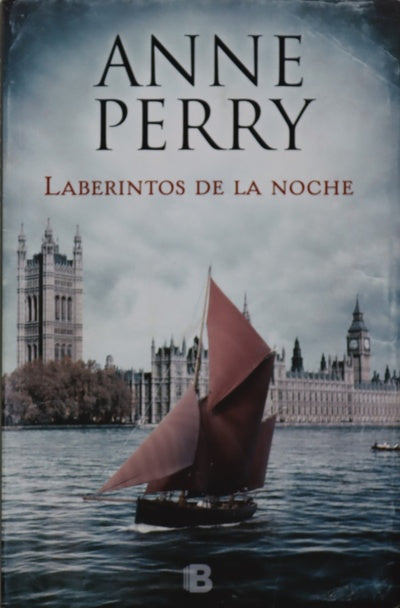 Laberintos de la noche (Detective William Monk 21)