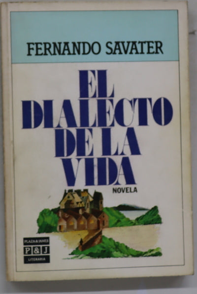 El dialecto de la vida