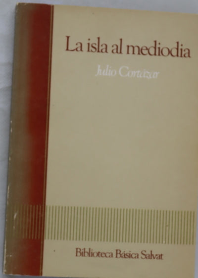La isla a mediodía y otros relatos