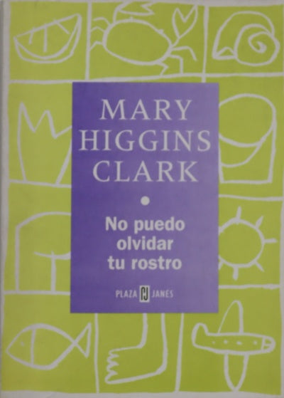 No puedo olvidar tu rostro