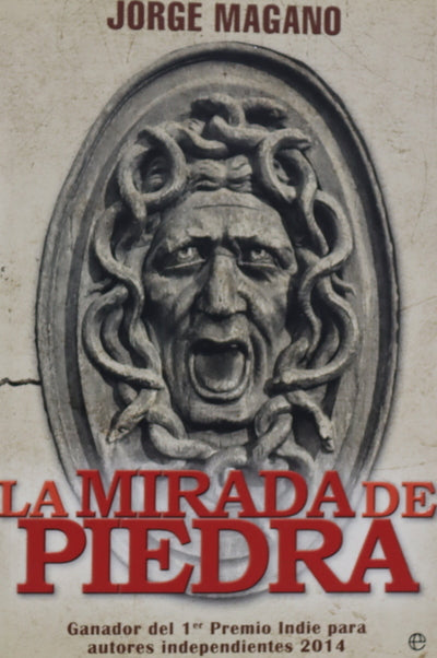 La mirada de piedra : una aventura de Jaime Azcárate