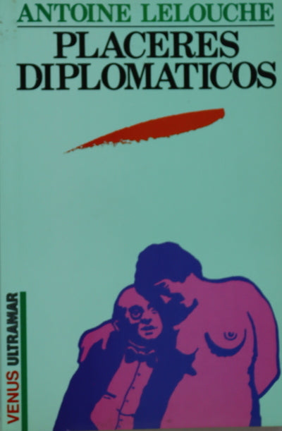 Placeres diplomáticos