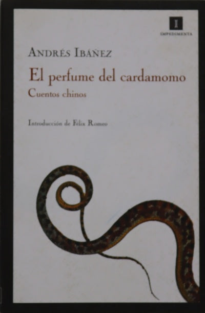 El perfume del cardamomo cuentos chinos