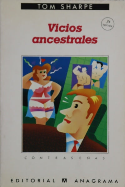 Vicios ancestrales