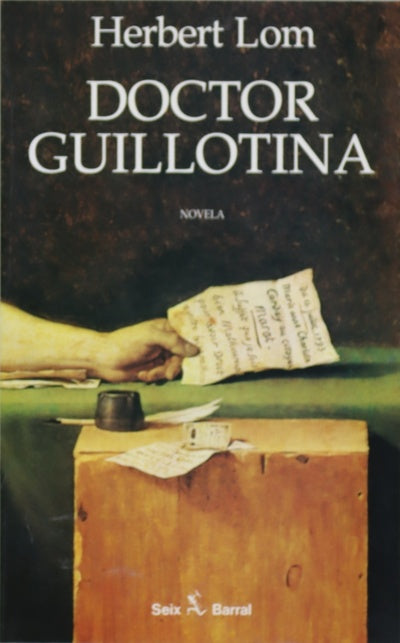 Doctor Guillotina las excéntricas hazañas de un científico avanzado