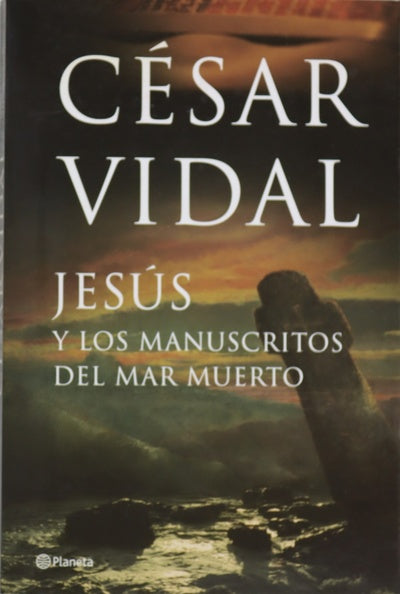 Jesús y los manuscritos del Mar Muerto