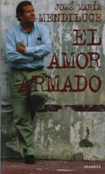 El amor armado