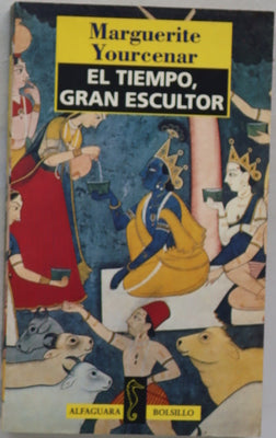 El tiempo, gran escultor