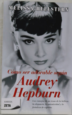 Cómo ser adorable según Audrey Hepburn