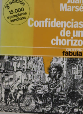 Confidencias de un chorizo