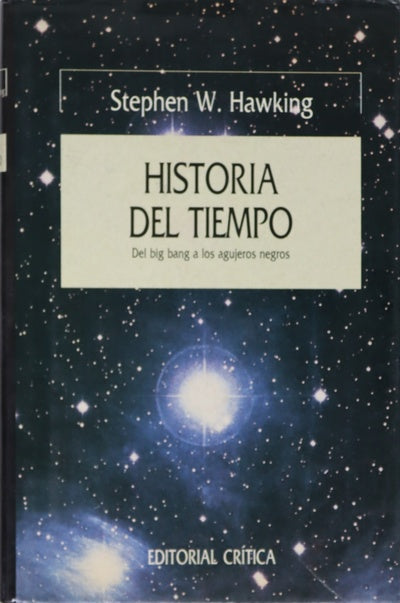 Historia del tiempo del Big Bang a los agujeros negros