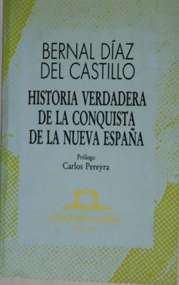 Historia verdadera de la conquista de la Nueva España