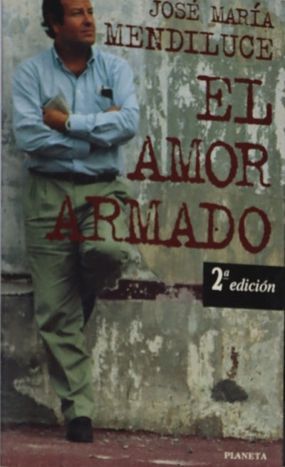 El amor armado