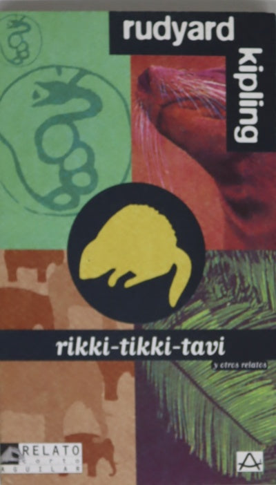 Rikki-tikki-tavi y otros relatos