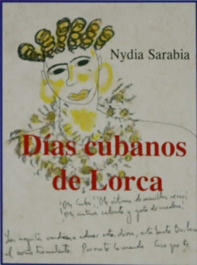 Días cubanos de Lorca
