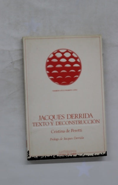 Jacques Derrida texto y deconstrucción