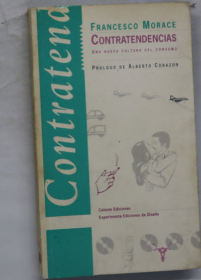 Contratendencias una nueva cultura del consumo