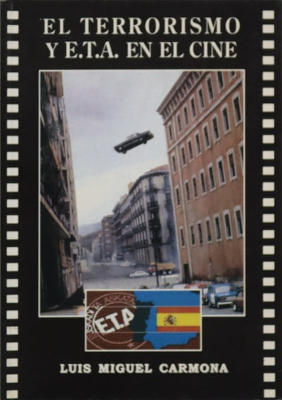 El terrorismo y E.T.A. en el cine