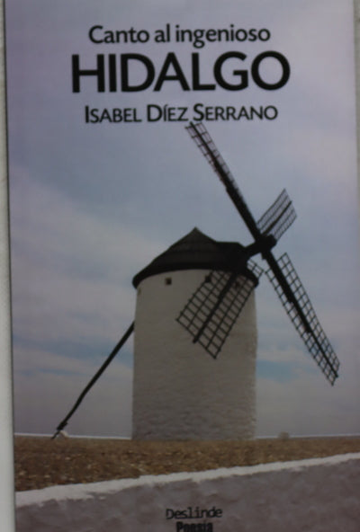 Canto al Ingenioso Hidalgo