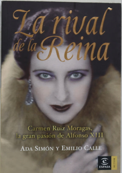 La rival de la reina Carmen Ruiz Moragas, la gran pasión de Alfonso XIII